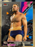 Timothy Thatcher “Rookie” WWE Topps Finest 2021 #97